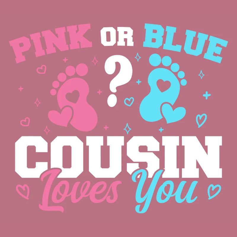 Rosa oder blauer Cousin liebt dich - Cousine