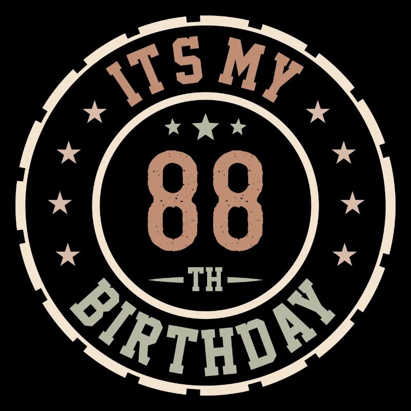 Es ist mein 88. Geburtstagsgeschenk 88 Jahre
