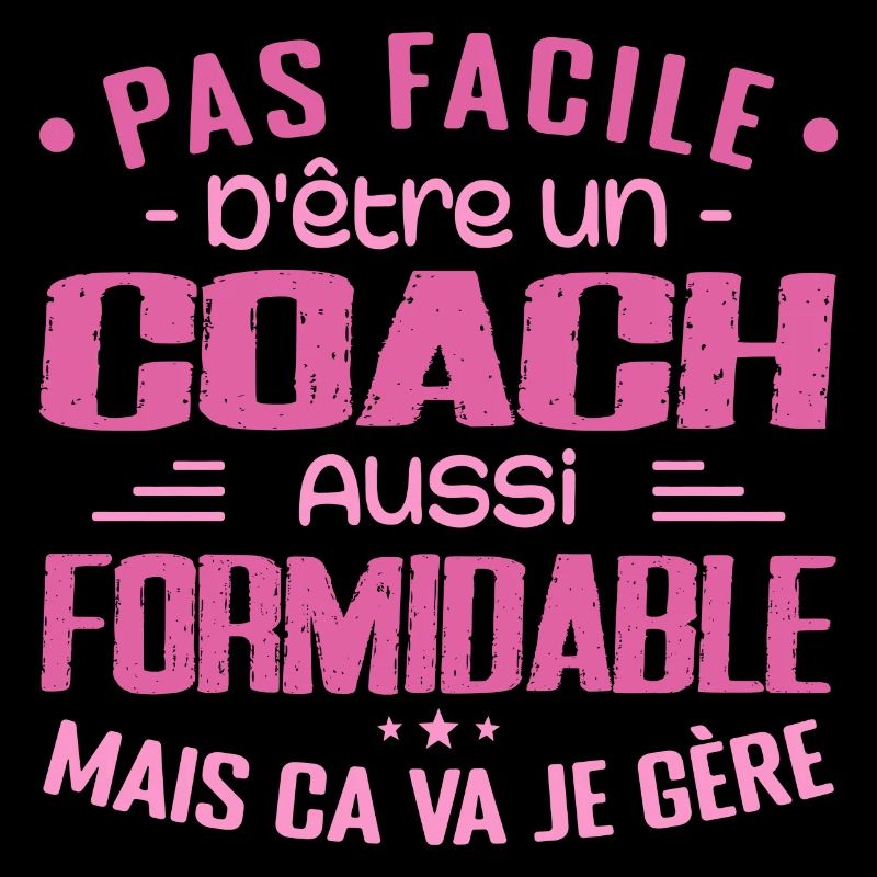 COACH Sports Coach Gift Coach Formidable