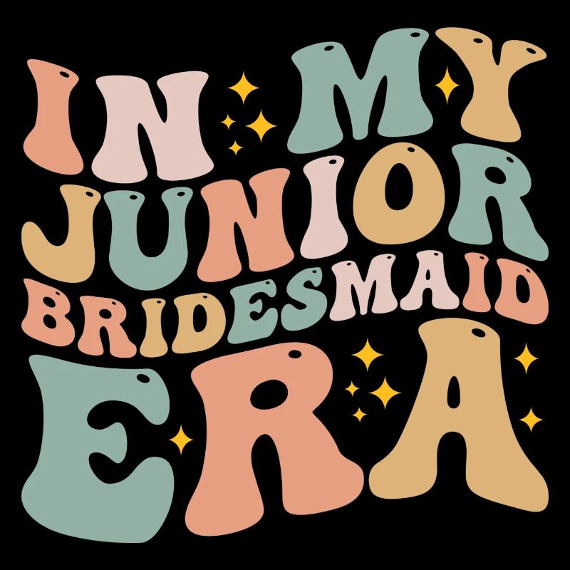 In My Junior Bridesmaid Era Fun Wedding Engagement