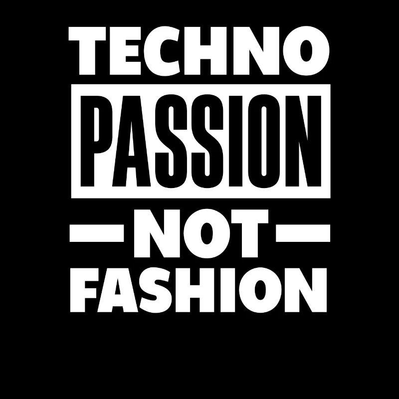 Techno Passion Für Techno Liebhaber