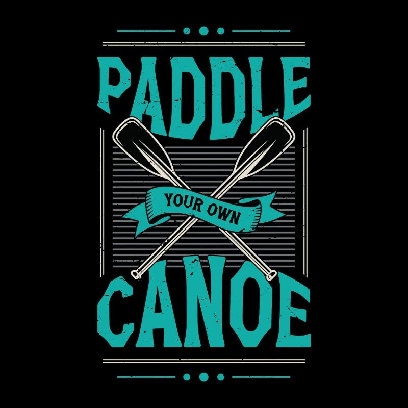 Canoeing Paddle Your Own Canoe Boating Kayaker