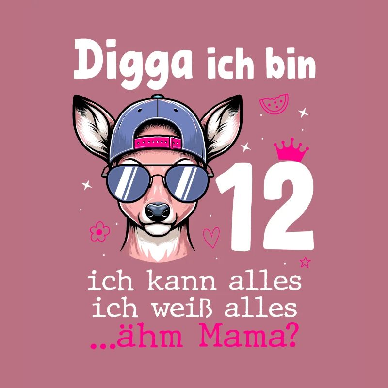 Digga Ich Bin 12 Kindergeburtstag Mädchen