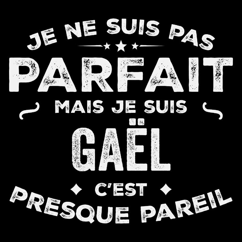 Gaël A first name, a story, a personality