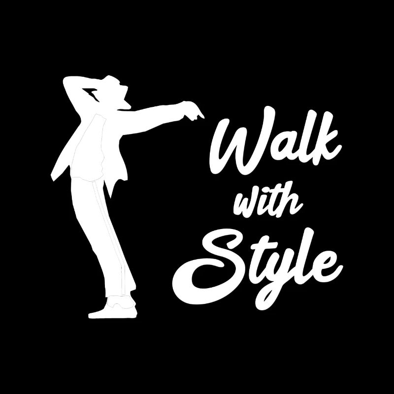 Walk with style
