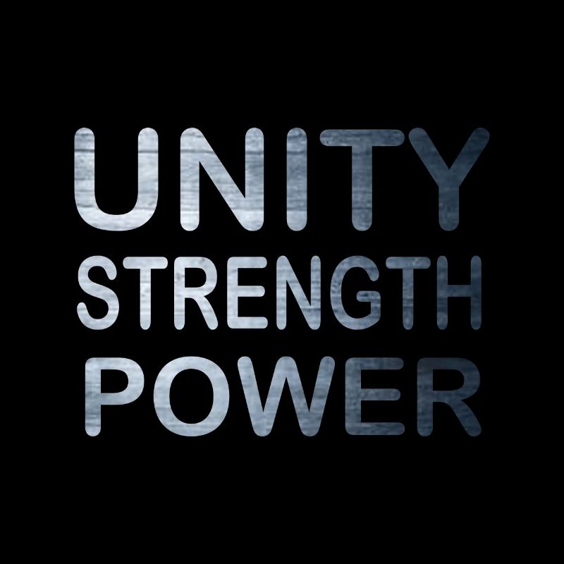 Cool & Awesome Unity Tshirt Design Unity Strength