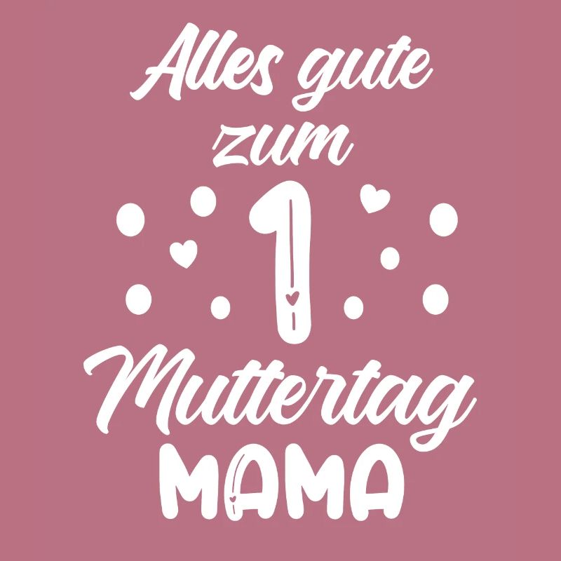 Muttertag - Erster Muttertag