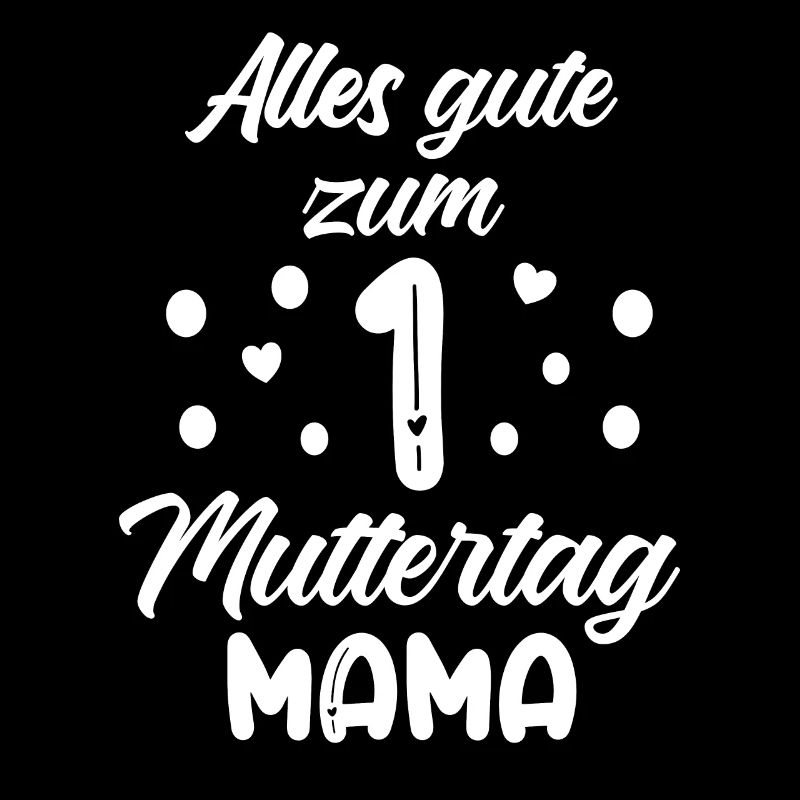 Muttertag - Erster Muttertag