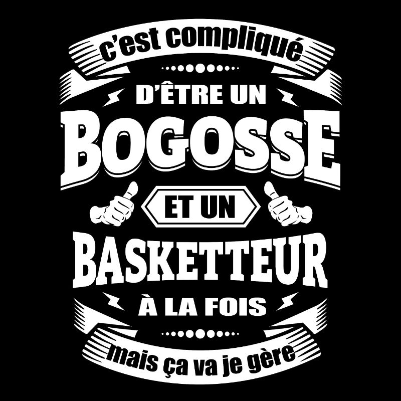 BOGOSSE ET BASKETTEUR