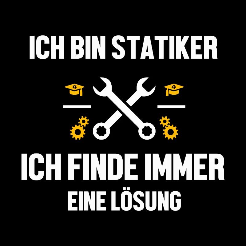 Statiker lustiger Spruch