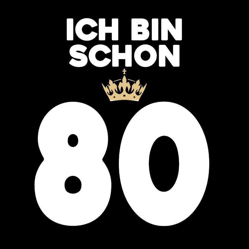 80. Geburtstag Geschenk - 80 Jahre mit Krone