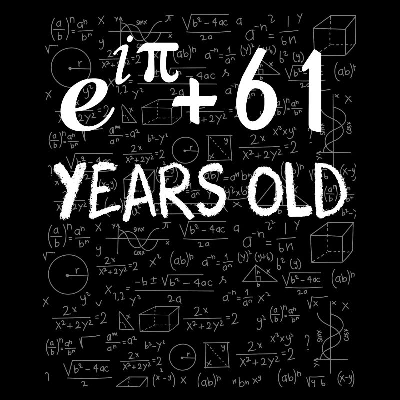 60. Geburtstag 60 Jahre alt Euler Identität