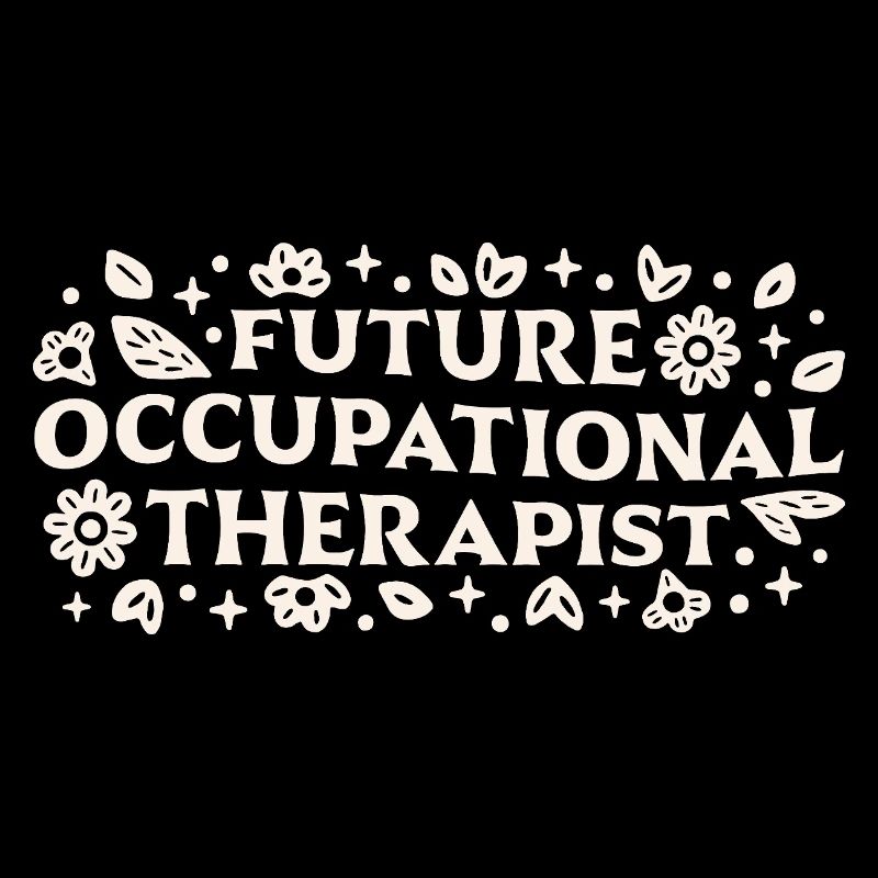 Future occupational therapist student motivation