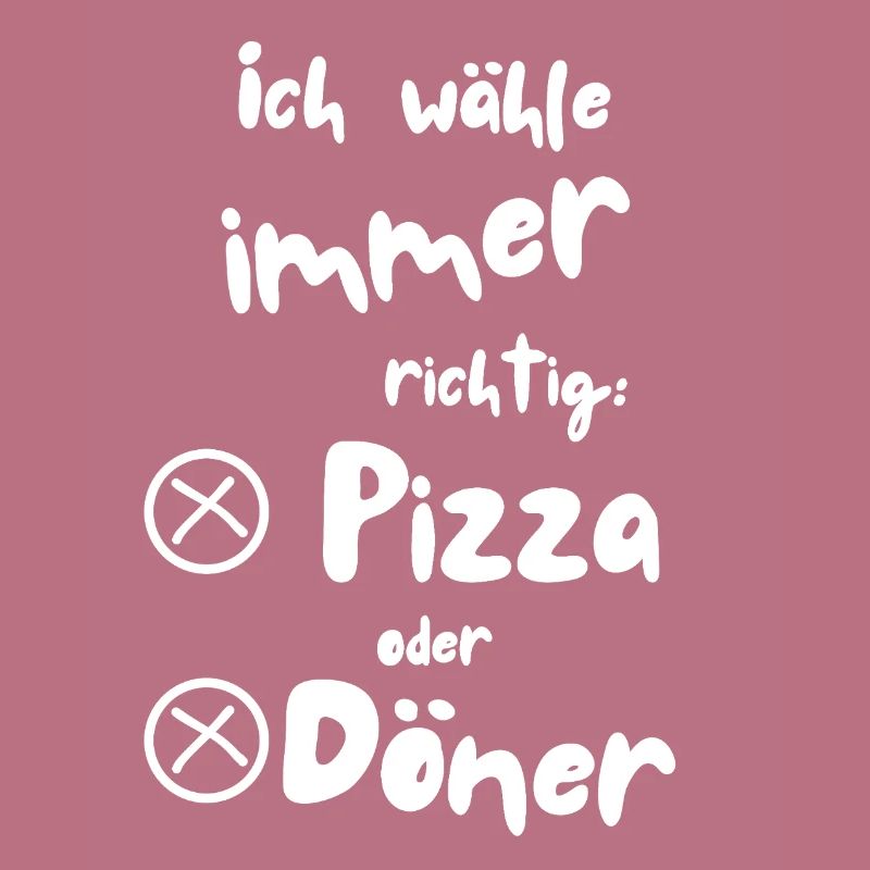 Ich wähle Pizza oder Döner