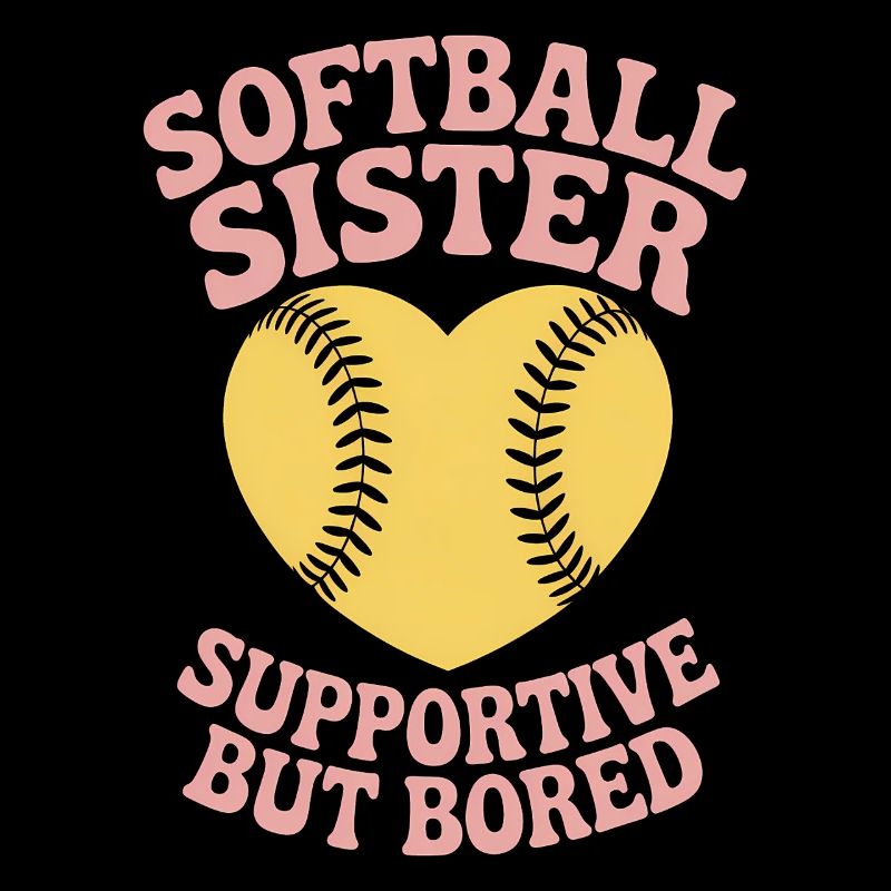 Softball Spruch Schwester Lustig Softball Geschenk