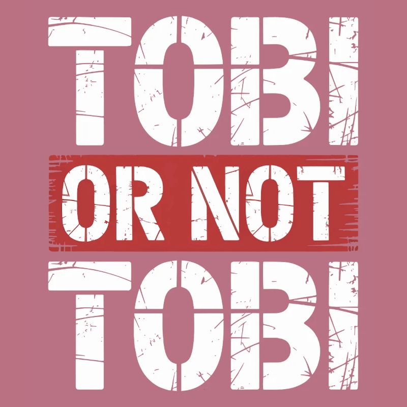 Tobi oder nicht Tobi