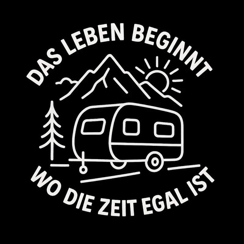 Life begins where time doesn't matter. Caravan