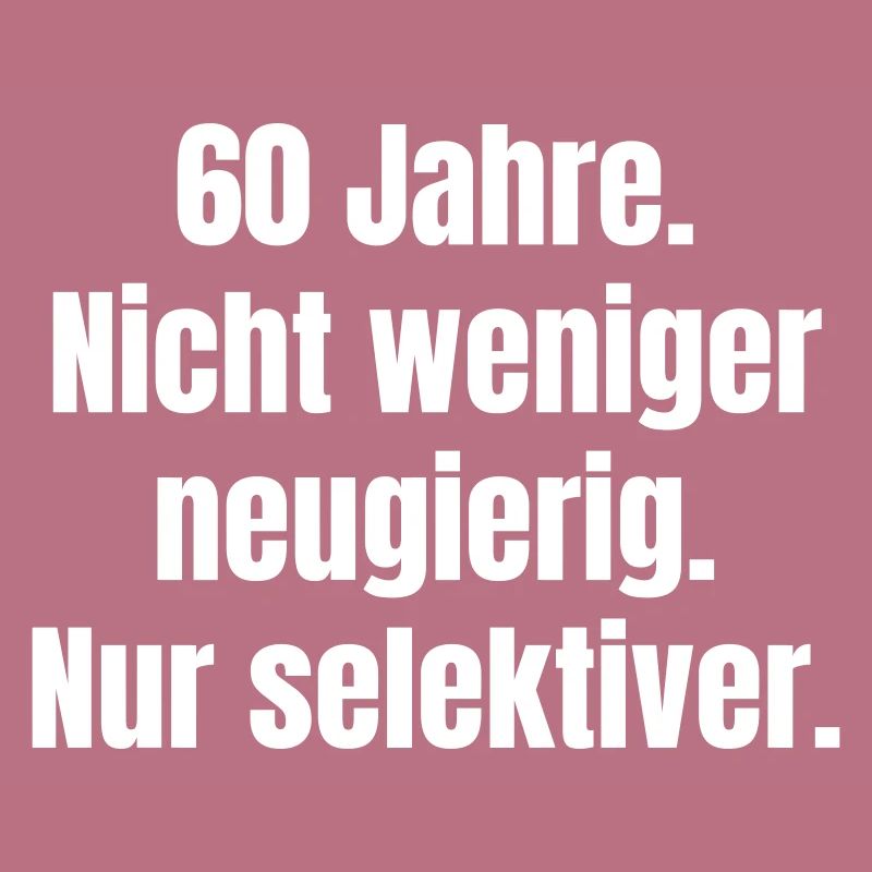 60 years – Curious, selective