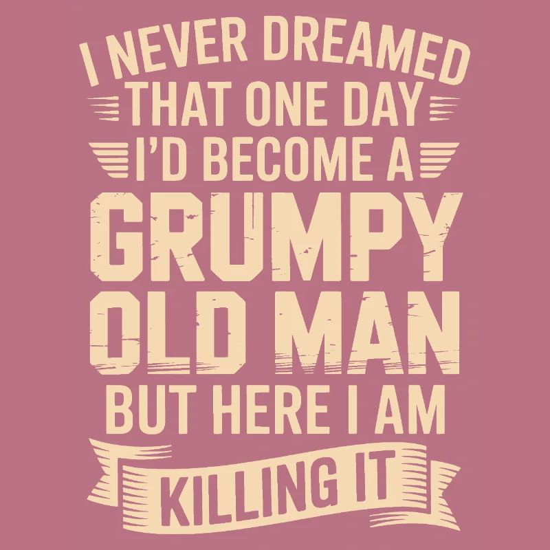 Grumpy Old Man: Killing It