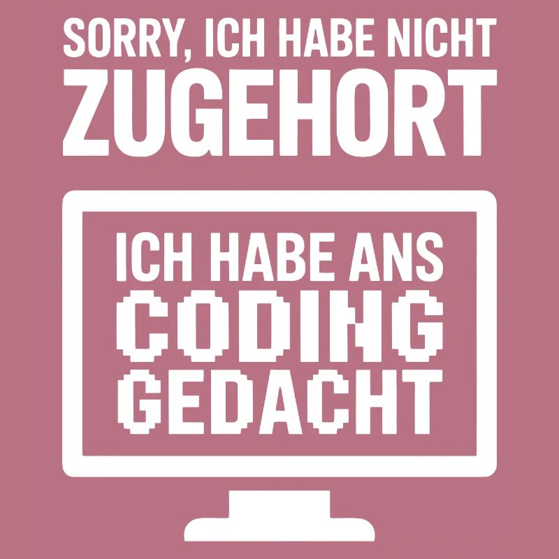Coding Gedanke Spruch