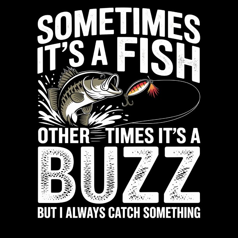 Sometimes It's a Fish – Buzz Motiv Tee