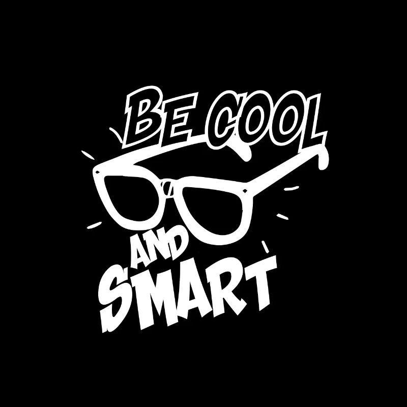 Be Cool And Smart No.8