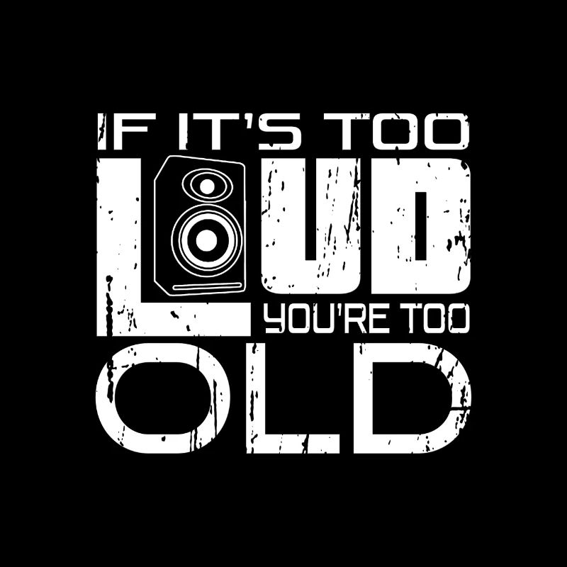 Too Loud