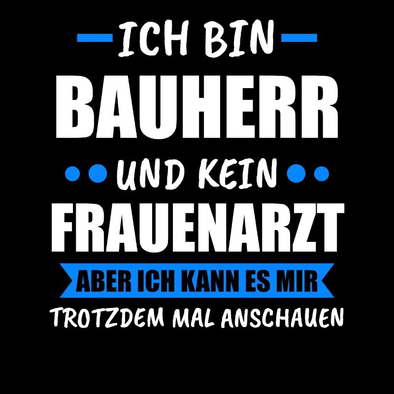 Bauherr Häuslebauer Bauherren Geschenk