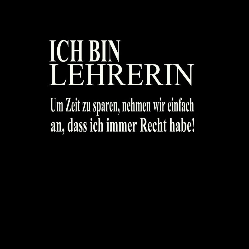 Ich bin Lehrerin