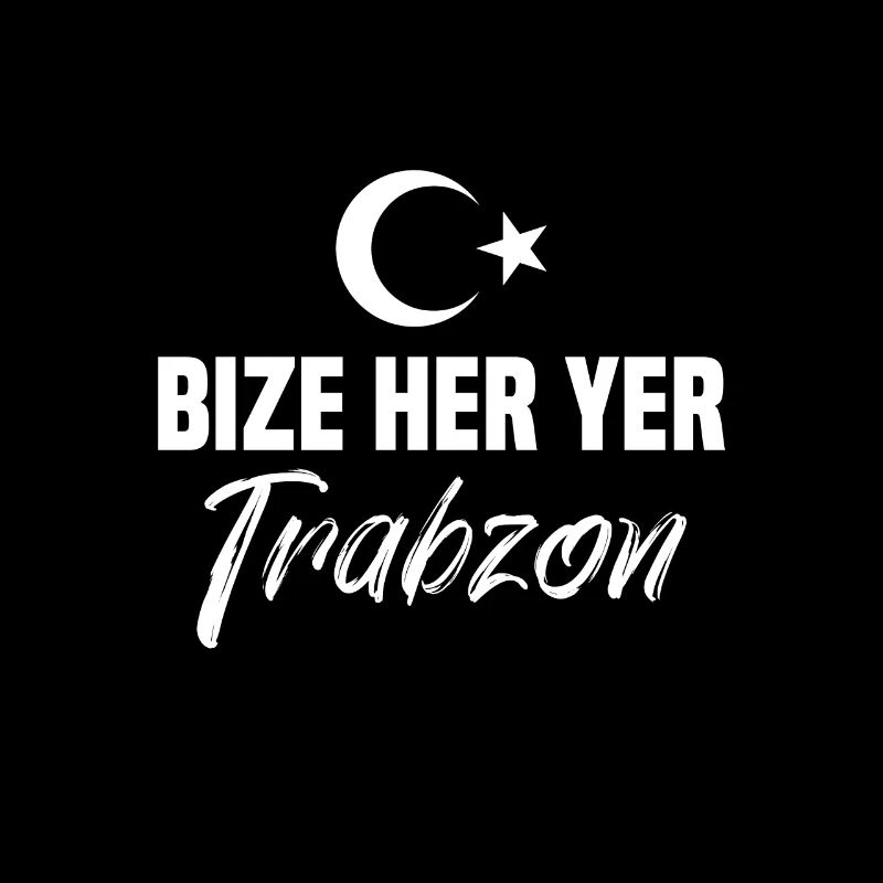 Bize her yer Trabzon