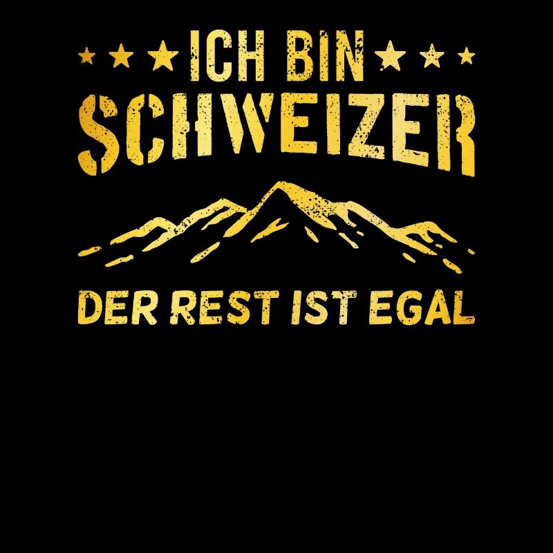 stolzer Schweizer Spruch