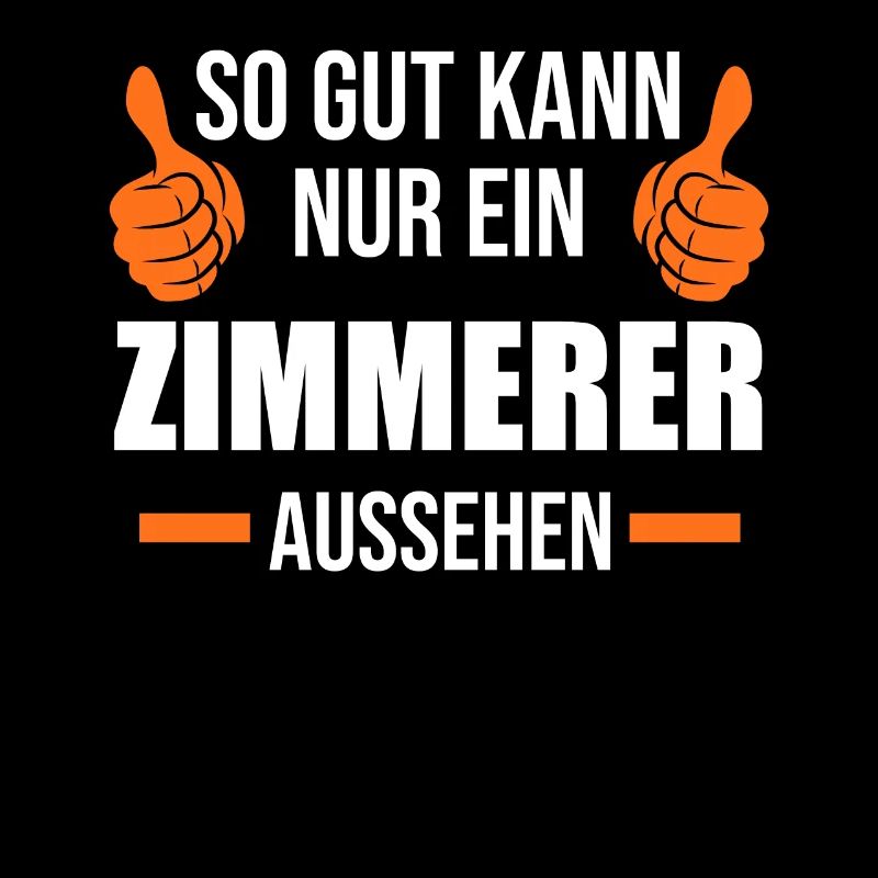 Zimmerer Beruf Zimmerei Geschenk