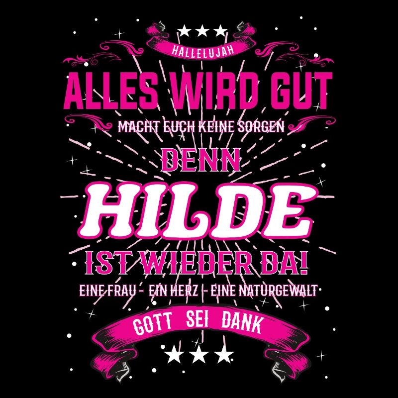 Hilde ist wieder da, alles wird gut