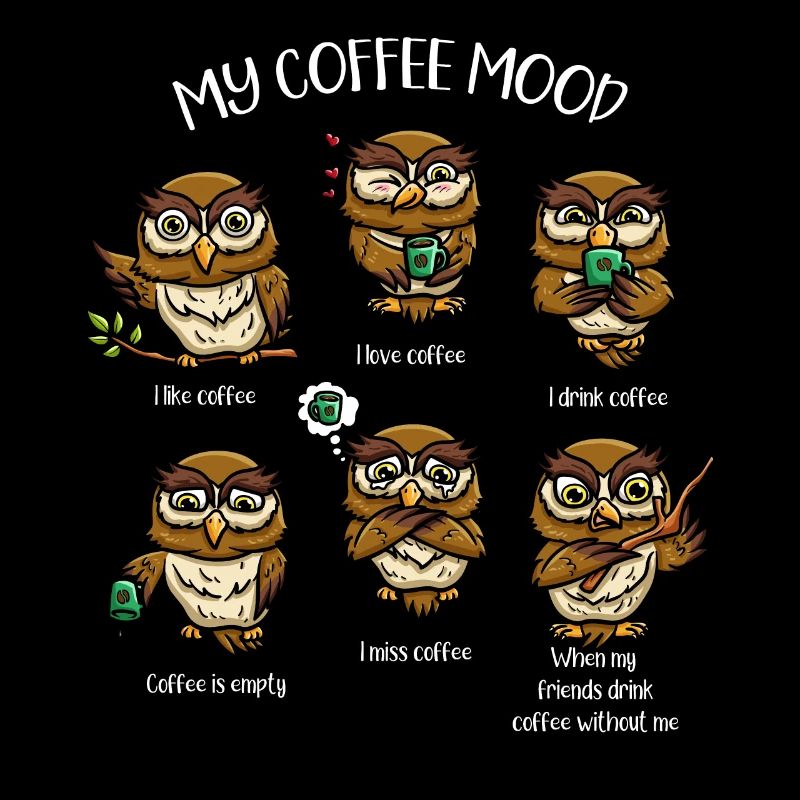 Night bird my caffeinated