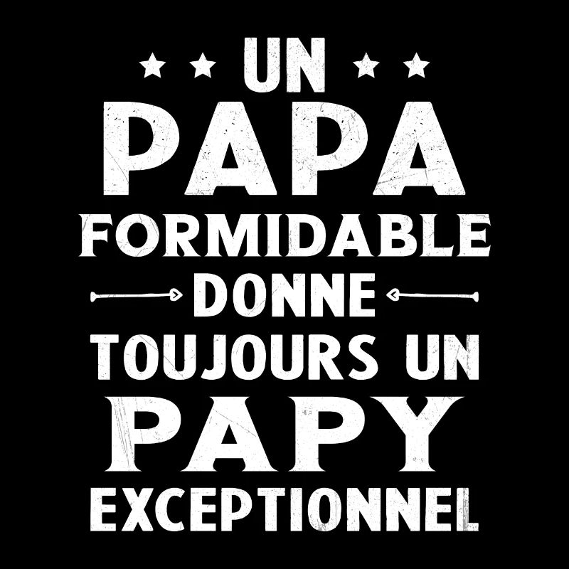 Un papa formidable - Papy exceptionnel Cadeau