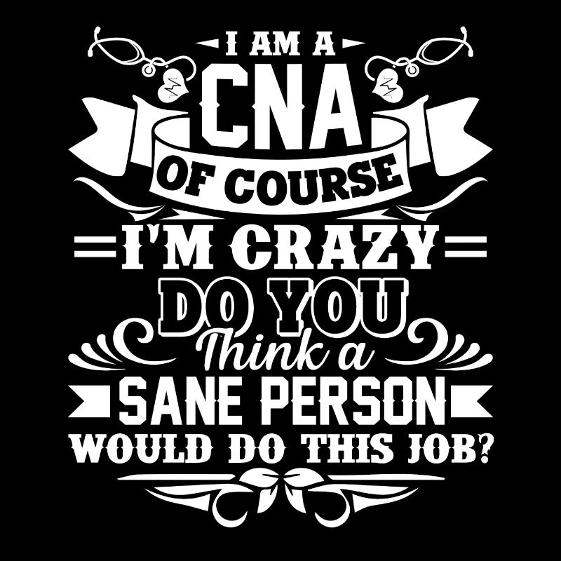 CNA I Am A CNA