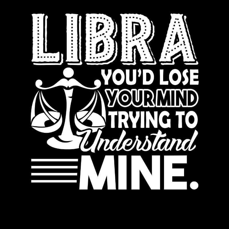 Libra Libra Trying To Understand Mine