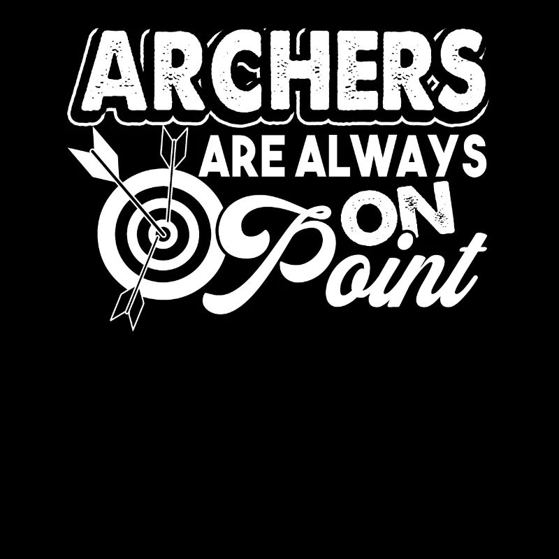 Archery Archers Are Always On Point