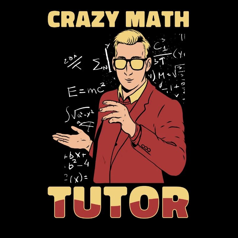 Professeur de maths Professeur de maths Fou