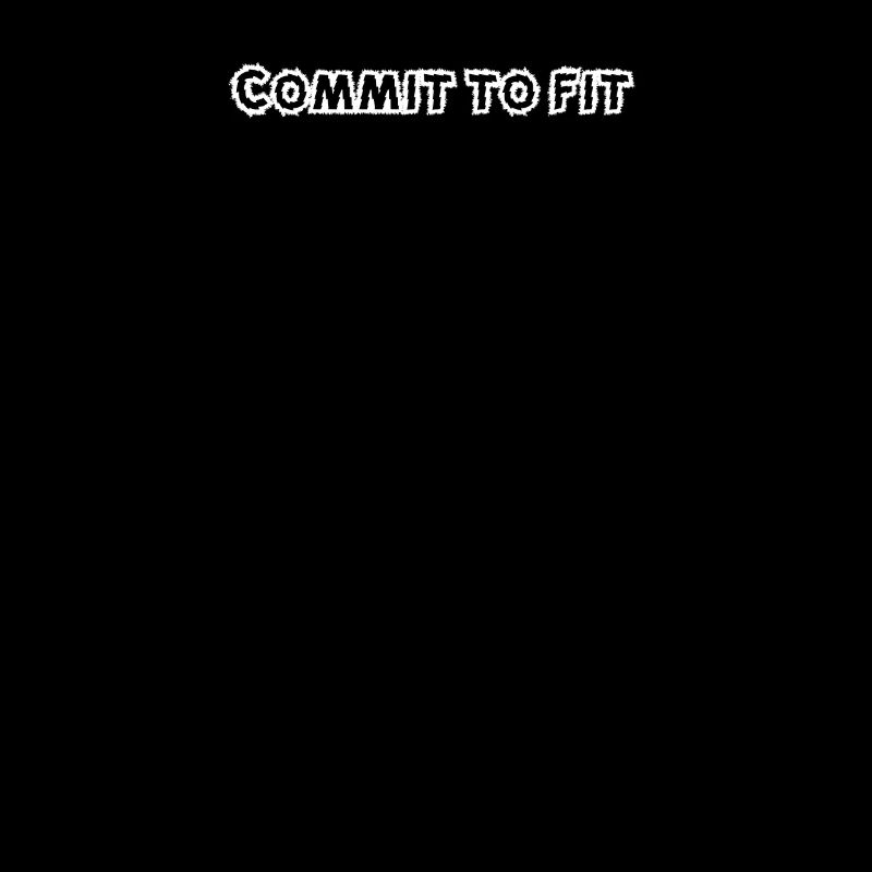 Fitness - Commit to fit