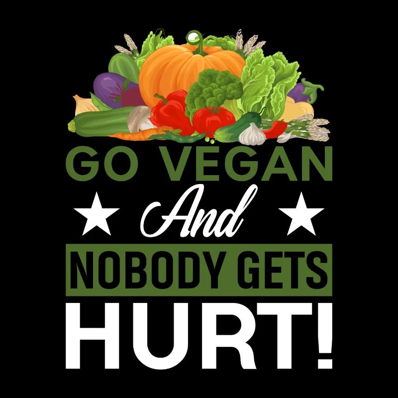 Become a vegan and no one will get hurt!