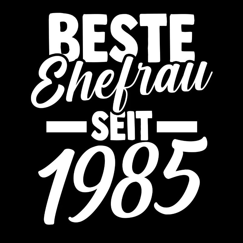 Valentinstag Beste Ehefrau Seit 1985