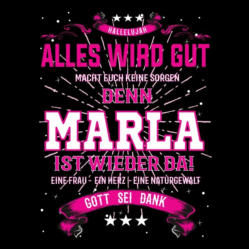 Alles wird gut denn Marla Ist da Outfit