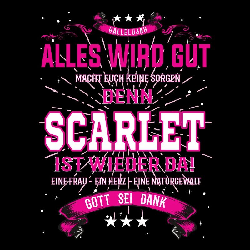 Alles wird gut denn Scarlett Ist da Outfit