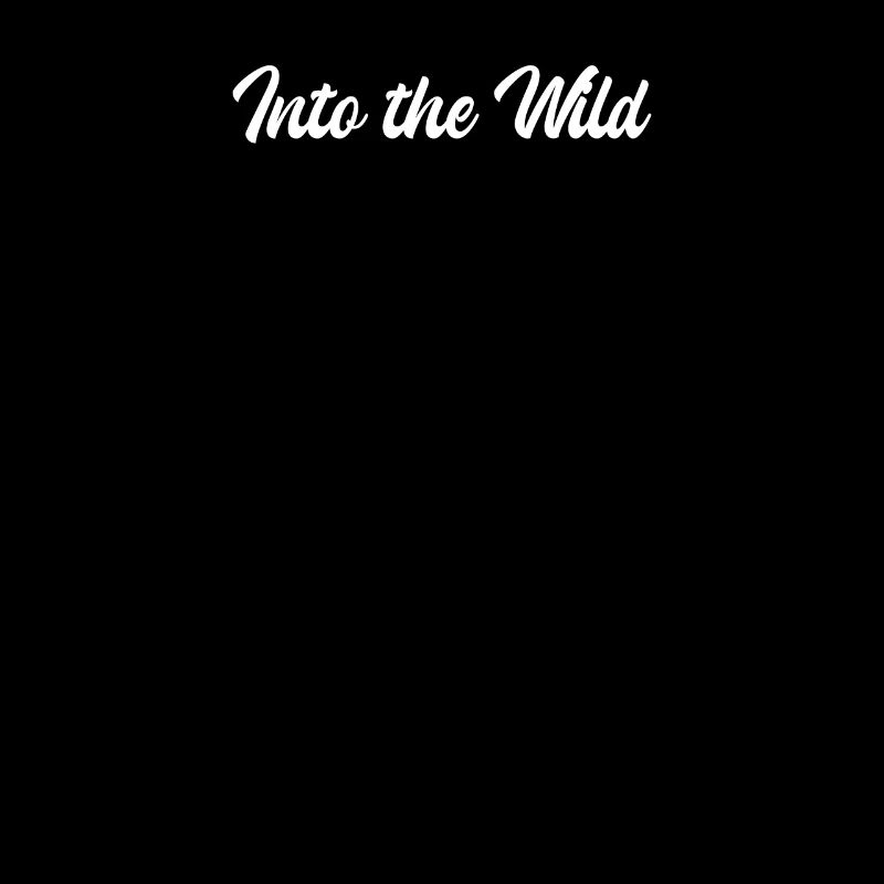 Camping - Into the Wild