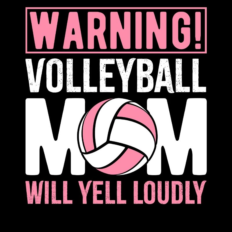 Warnung Volleyball Mom wird laut schreien