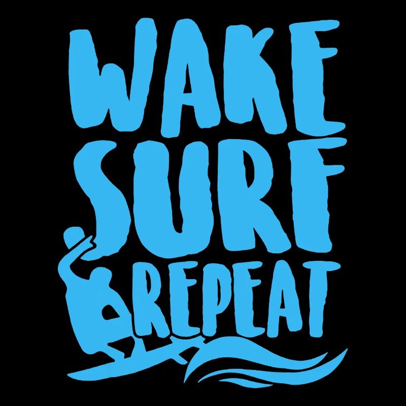 Surfing Wake Surf Repeat