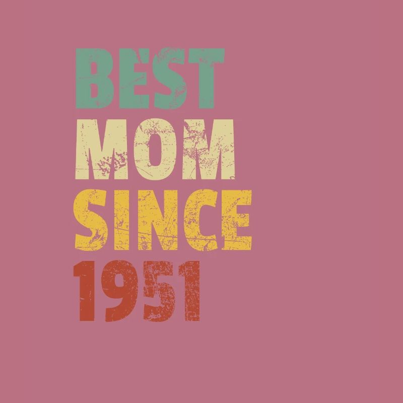 Beste Mutter seit 1951 Muttertags-Slogan-Zitat