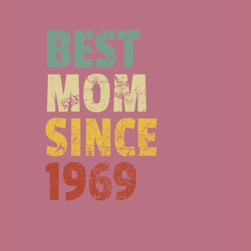 Beste Mutter seit 1969 Muttertags-Slogan-Zitat