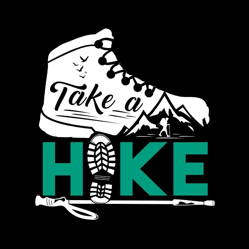 Take a hike gift hiking hike mountain